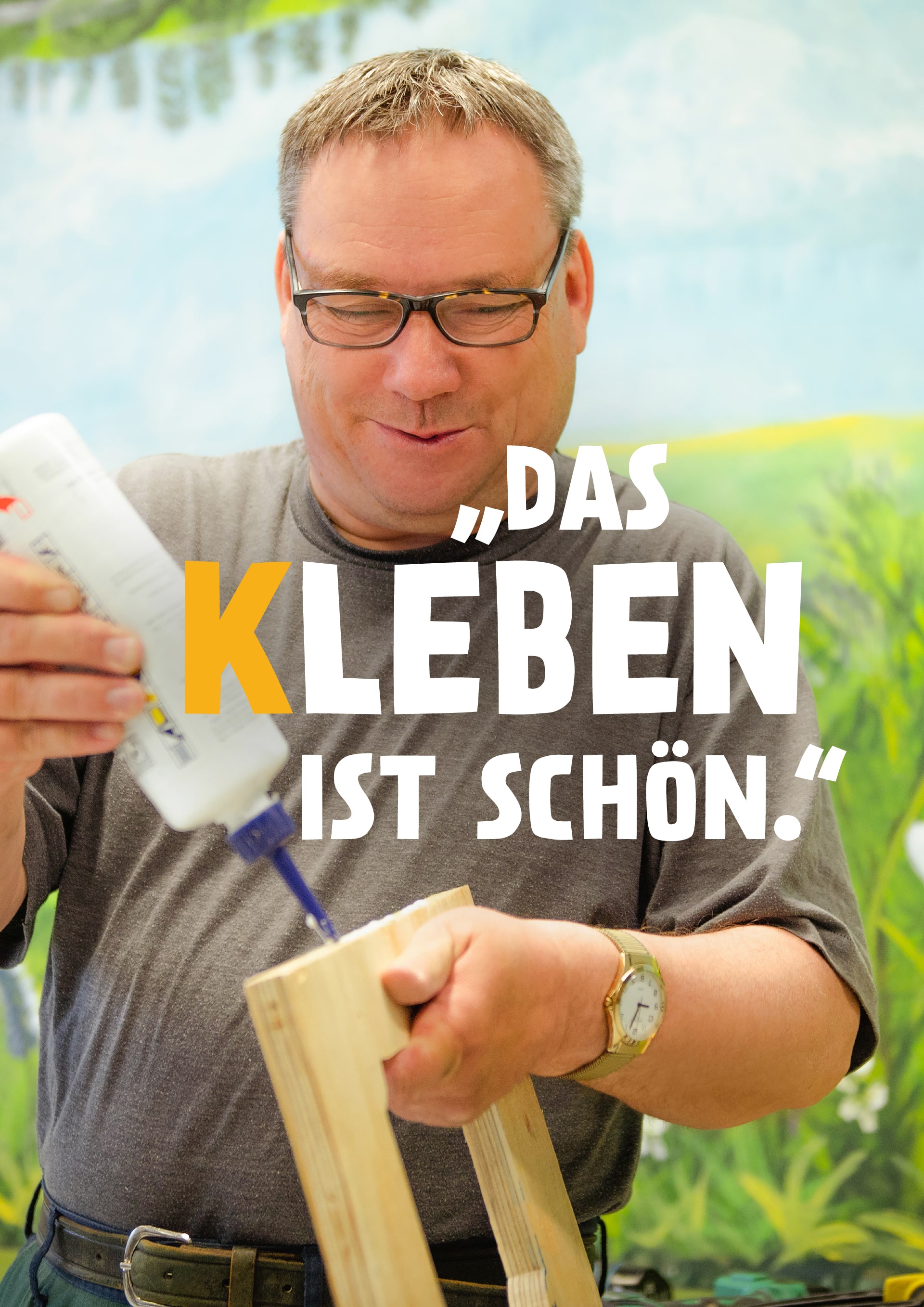 Kampagne "Das Leben ist schön"