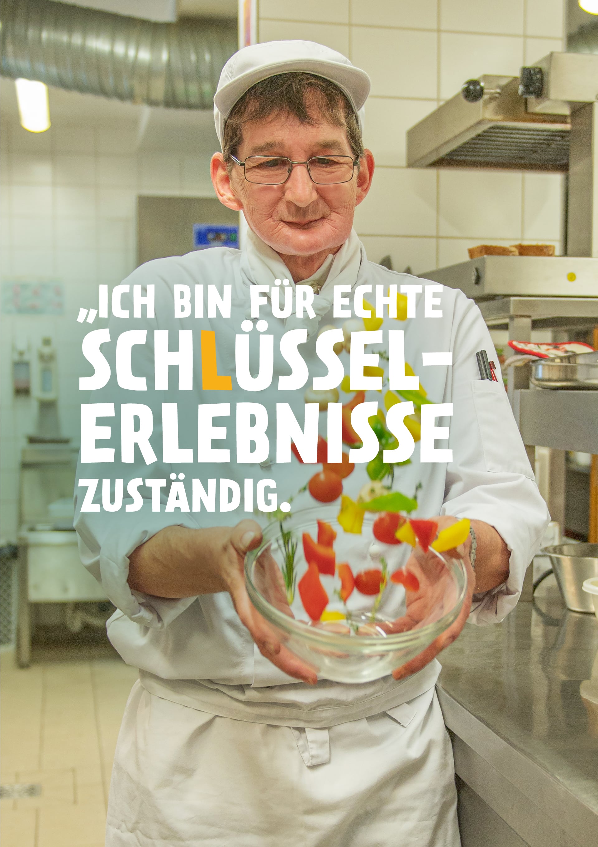 Kampagne "Ich bin für Schlüsselerlebnisse zuständig"